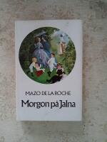 Morgon p&aring; Jalna