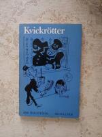 Kvickr&ouml;tter : anekdoter och historier fr&aring;n ett l&aring;ngt liv inom hotellbranschen, men ocks&aring; om Kal och Ada och lelle Osborn