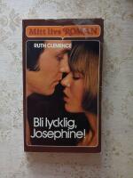 Bli lycklig, Josephine!