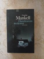 Dansl&auml;rarens &aring;terkomst