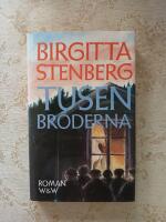 Tusenbr&ouml;derna : [roman]