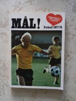 M&Aring;L! Fotboll 1977-78