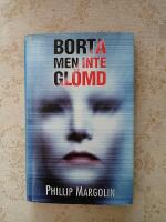 Borta, men inte gl&ouml;md