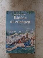 H&auml;rifr&aring;n till evigheten