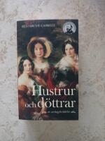 Hustrur och d&ouml;ttrar : en vardagsber&auml;ttelse