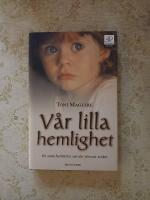 V&aring;r lilla hemlighet