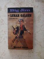 Lurar galgen (BIG JIM nr:18)