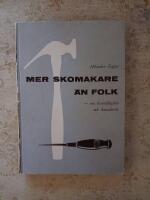 Mer skomakare &auml;n folk
