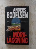 M&ouml;rkl&auml;ggning : kriminalroman
