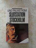 Slutstation Stockholm