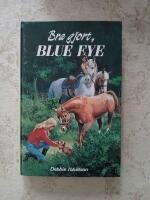 Bra gjort,Blue eye