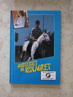 Mysteriet p&aring; ridl&auml;gret