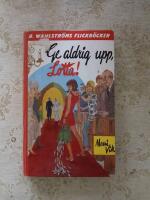 Ge aldrig upp, Lotta! (1562)