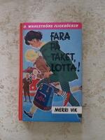 Fara p&aring; taket, Lotta! (1043)
