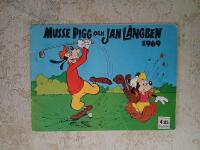 Musse Pigg och Jan Långben 1969 (VG+) (2360)