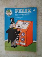 Felix och Tidsmaskinen (nr:1) (VG) (2363)