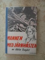 Mannen med J&auml;rnh&auml;sten