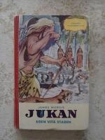 JUKAN den vita staden