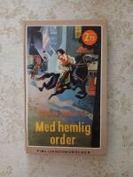 Med hemlig order (FIB nr: 4)