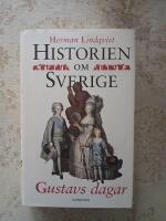 Historien om Sverige. Gustavs dagar