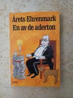 En av de aderton : [&aring;rets Ehrenmark]