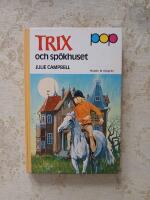 Trix och sp&ouml;khuset (pop nr: 39)