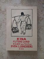 Kina : flitens land