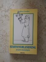 Staffans blandning : 25 &aring;rs mixture
