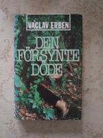 Den f&ouml;rsynte d&ouml;de