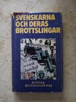 Svenskarna och deras brottslingar