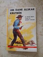 Jim Dane &auml;lskar krutr&ouml;k (Wild West nr: 573)