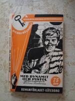 Med dynamit och pistol (Nyckelb&ouml;ckerna nr: 318)