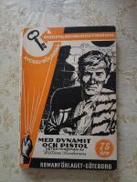 Med dynamit och pistol (Nyckelb&ouml;ckerna nr: 318)