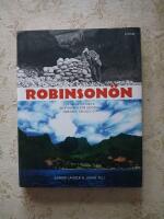 Robinson&ouml;n : Den sanna historien om svensken som r&auml;ddade Robinson Crusoes &ouml;