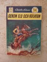 Genom eld och kulregn (Pingvinb&ouml;ckerna nr: 315)