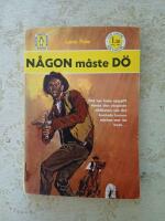 N&aring;gon m&aring;ste d&ouml; (Pingvinb&ouml;ckerna nr: 385)