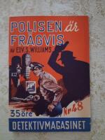Polisen &auml;r fr&aring;gvis (Detektivmagasinet nr: 48/1950)