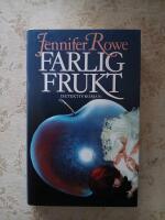 Farlig frukt : [en detektivroman]