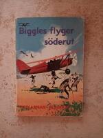 Biggles flyger s&ouml;derut (Pojkarnas flygbok 1956) Sv&aring;r!