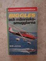Biggles och m&auml;nnisko-smugglarna (1676-77) (2461)