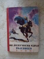 R&ouml;da Vargarna (Pojkboken 1936)