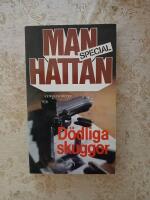 D&ouml;dliga skuggor (Manhattan Special nr: 10)