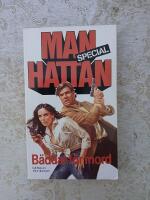 B&auml;ddat f&ouml;r mord (Manhattan Special nr: 16)