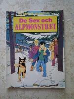 De Sex och Alpmonstret (nr:1) (VG+) (2486)