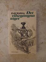 Det vilseg&aring;ngna t&aring;get och andra ber&auml;ttelser