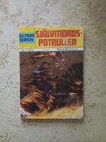 Actionserien nr: 7/1979 - Självmordspatrullen (VG+)