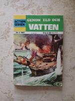 Actionserien nr: 2/1987 - Genom Eld Och Vatten (VG+)