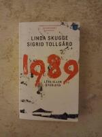 1989 : leva eller &ouml;verleva