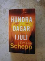Hundra dagar i juli