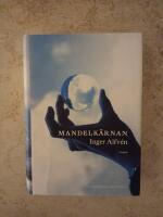 Mandelk&auml;rnan : roman